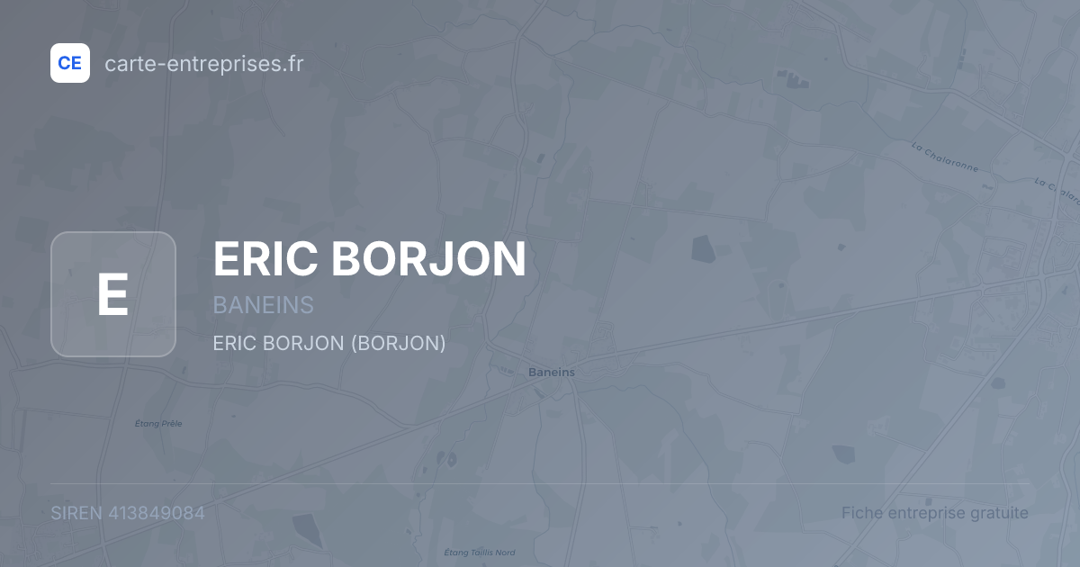 ERIC BORJON — 413849084 — fiche entreprise