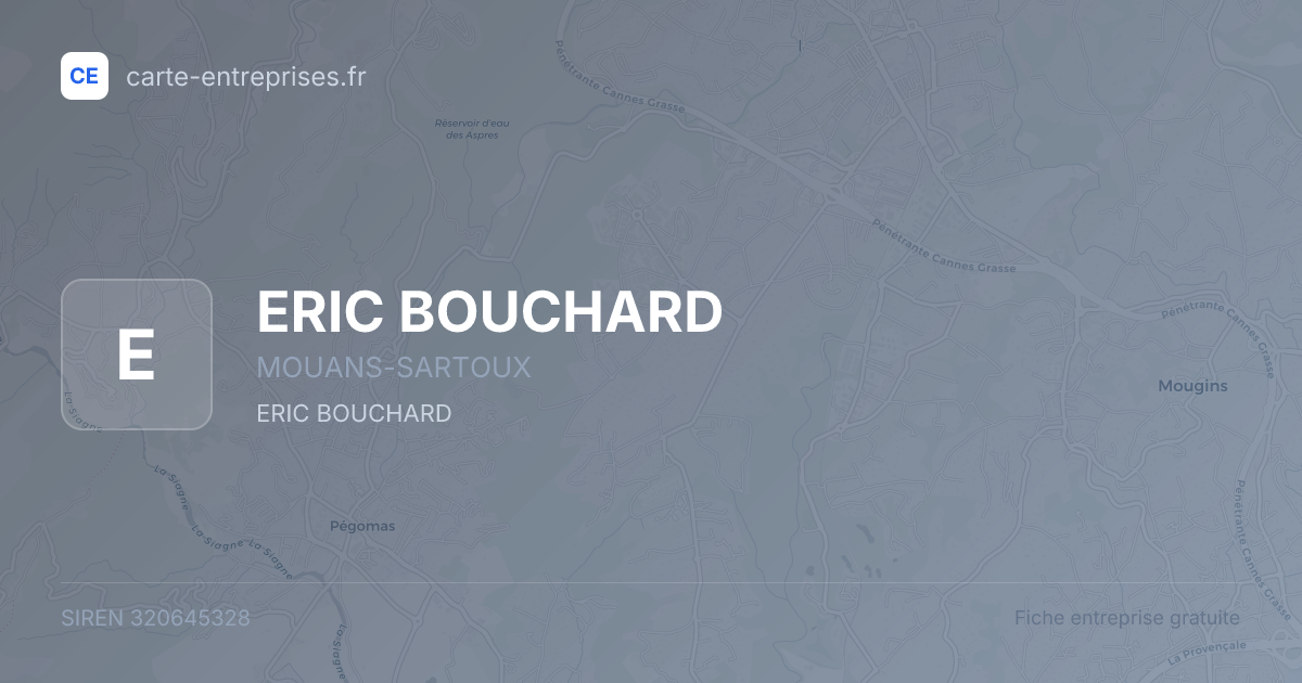 ERIC BOUCHARD — 320645328 — fiche entreprise