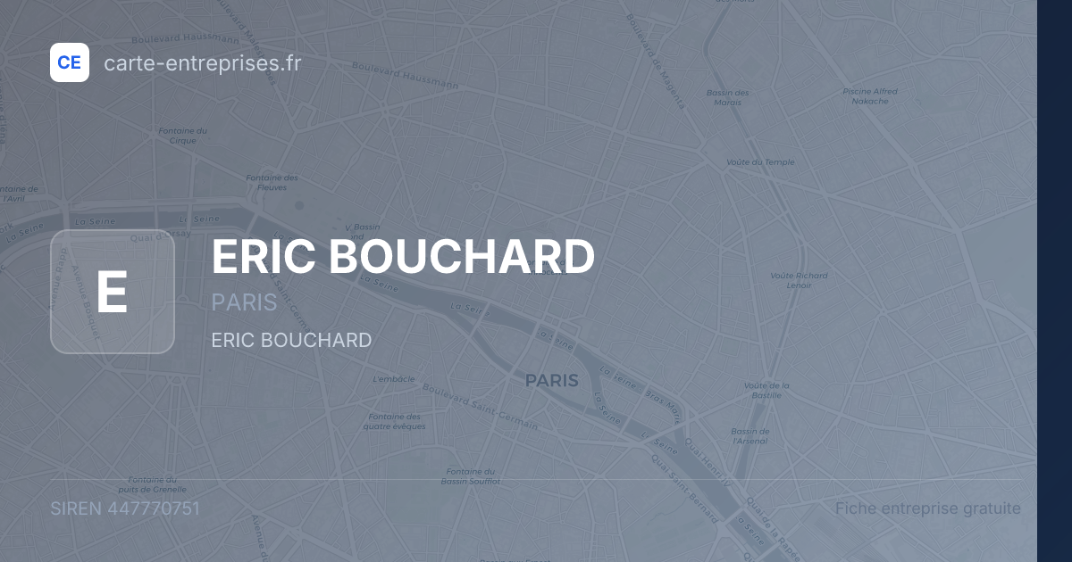 ERIC BOUCHARD — 447770751 — fiche entreprise