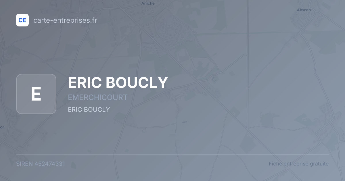 ERIC BOUCLY — 452474331 — fiche entreprise