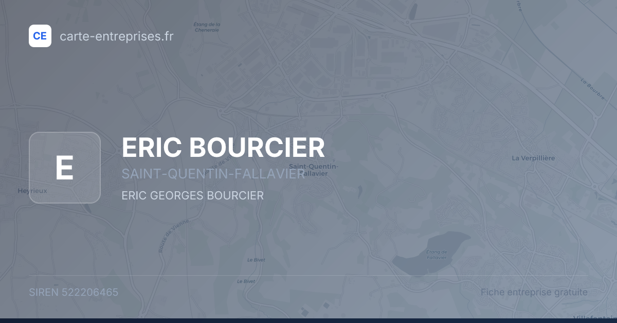 ERIC BOURCIER — 522206465 — fiche entreprise