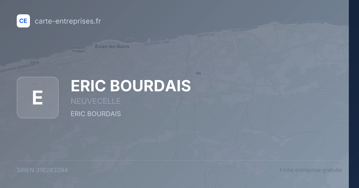 ERIC BOURDAIS — 316243294 — fiche entreprise