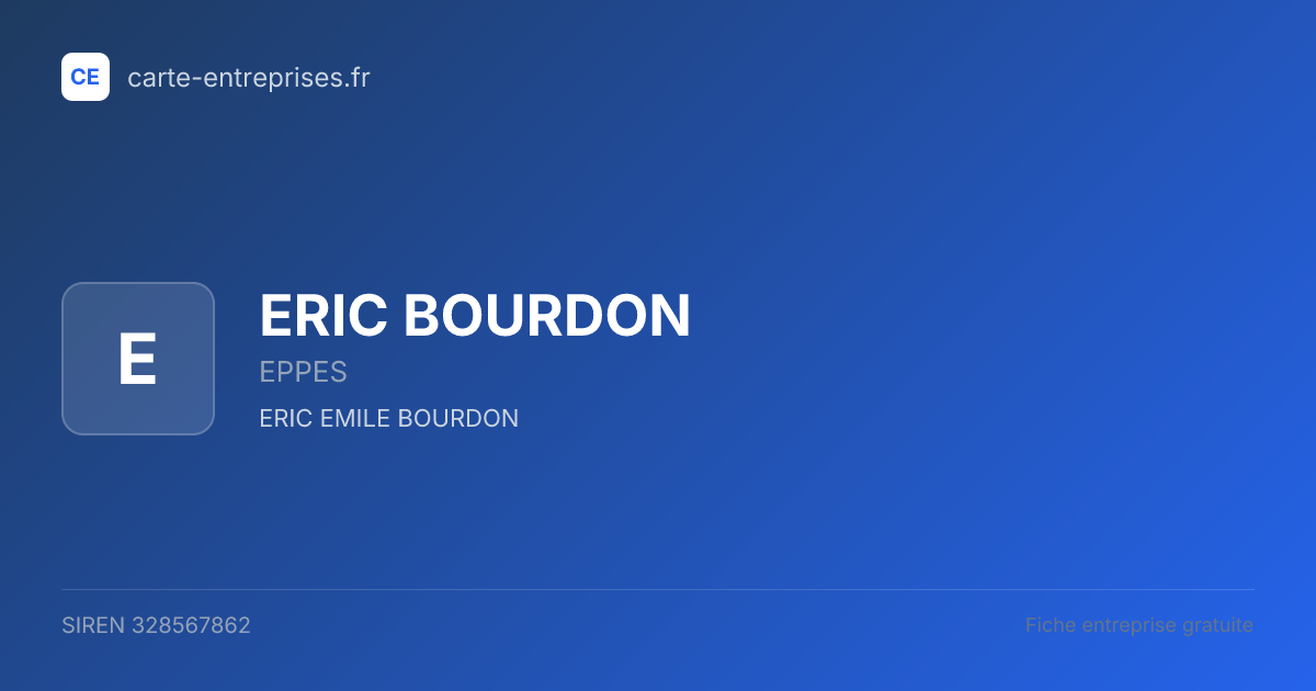 ERIC BOURDON — 328567862 — fiche entreprise