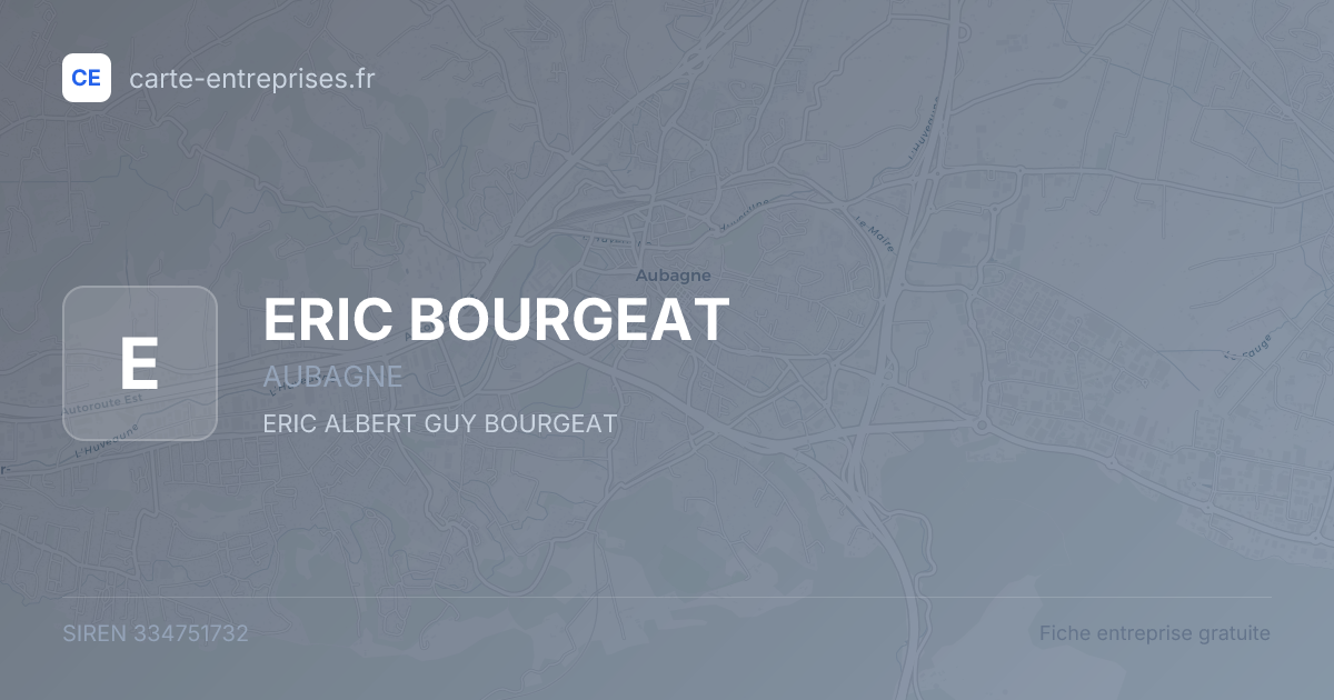 ERIC BOURGEAT — 334751732 — fiche entreprise
