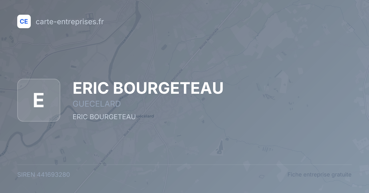 ERIC BOURGETEAU — 441693280 — fiche entreprise