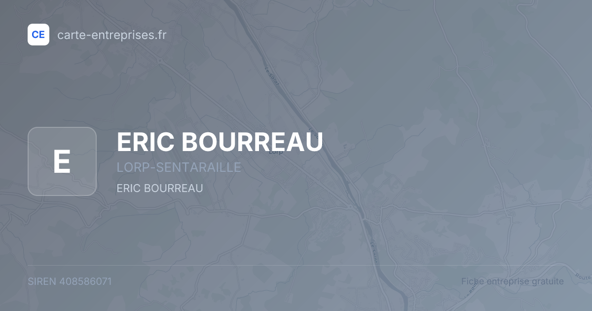 ERIC BOURREAU — 408586071 — fiche entreprise