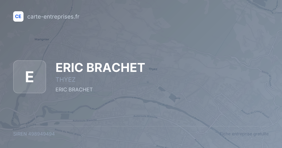 ERIC BRACHET — 498949494 — fiche entreprise