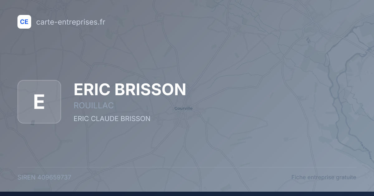 ERIC BRISSON — 409659737 — fiche entreprise