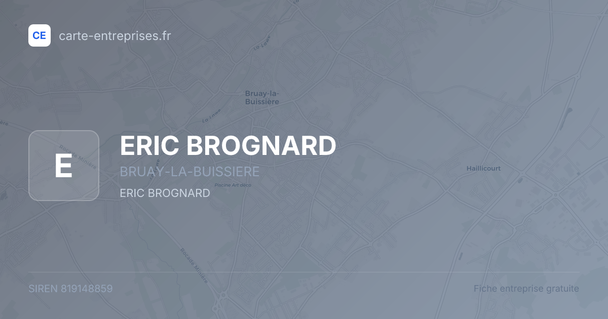 ERIC BROGNARD — 819148859 — fiche entreprise
