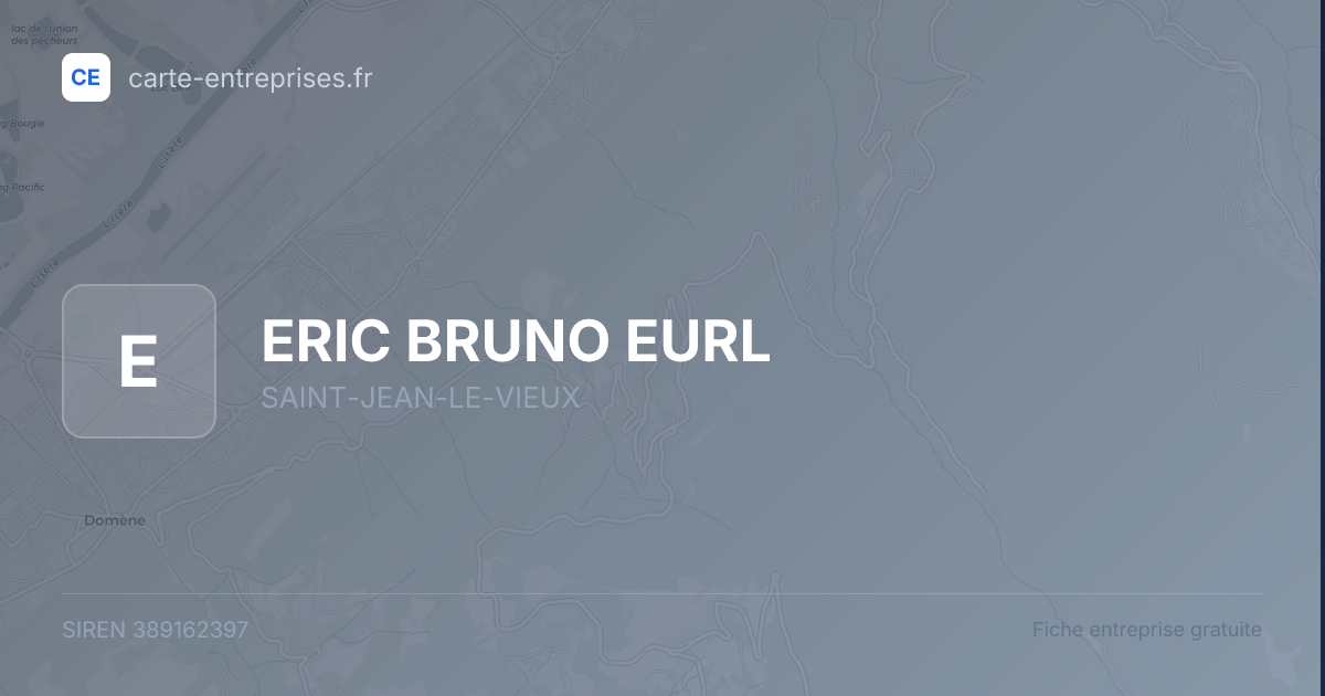 ERIC BRUNO EURL — 389162397 — fiche entreprise