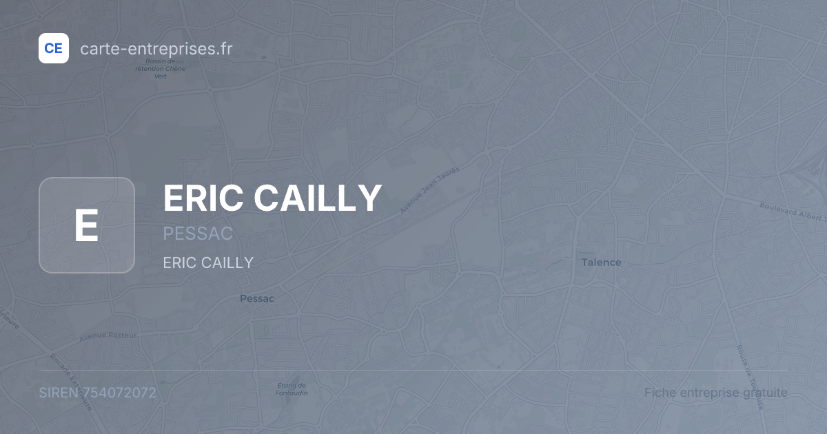 ERIC CAILLY — 754072072 — fiche entreprise