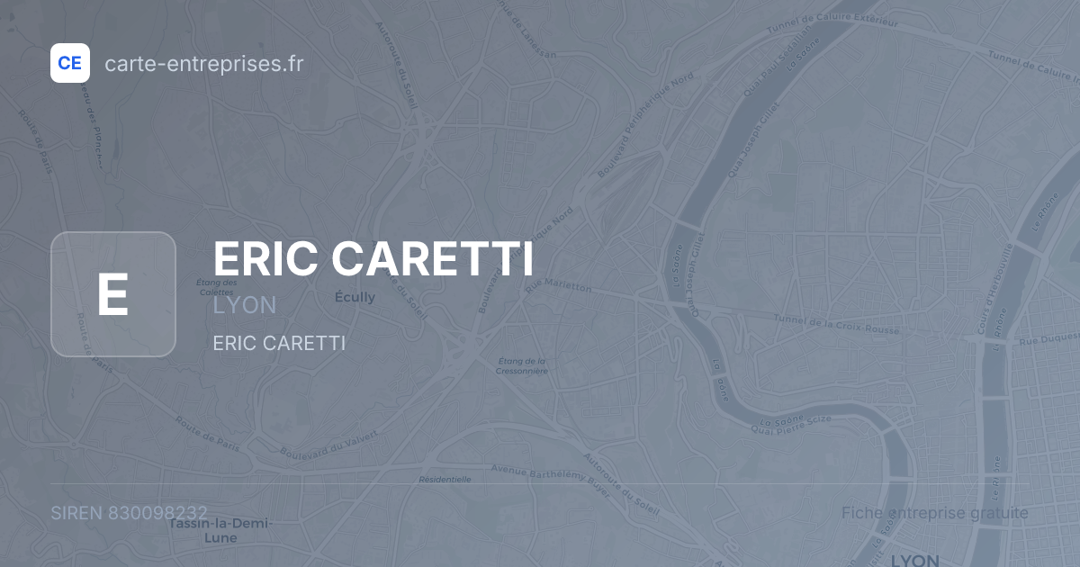 ERIC CARETTI — 830098232 — fiche entreprise