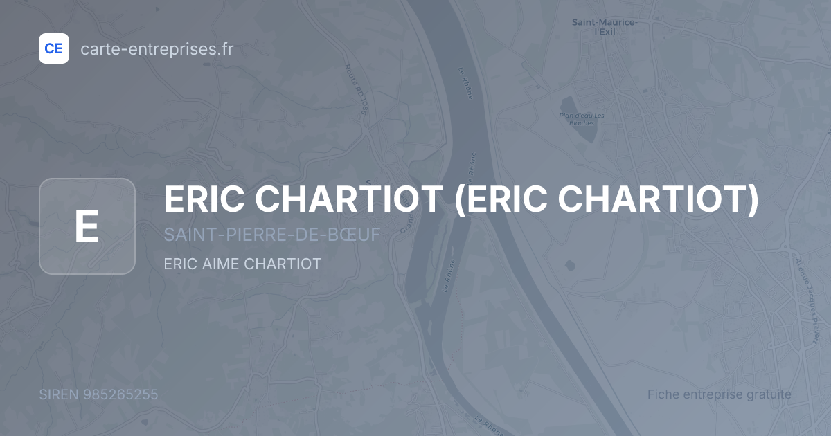 ERIC CHARTIOT — 985265255 — fiche entreprise