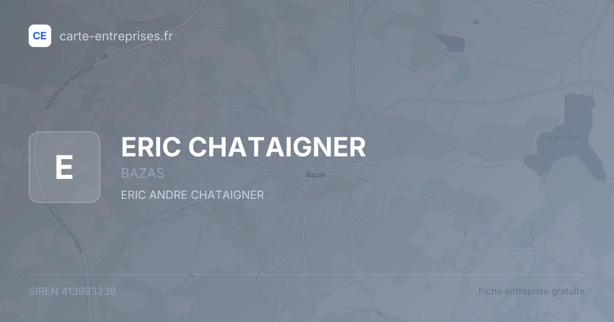 ERIC CHATAIGNER — 413993239 — fiche entreprise