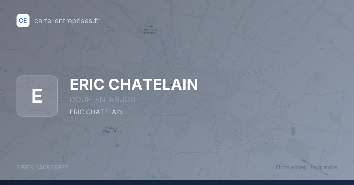 ERIC CHATELAIN — 340889997 — fiche entreprise