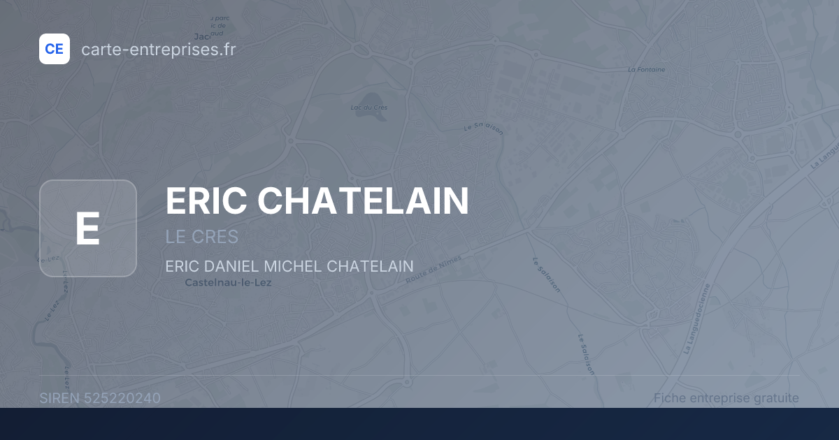 ERIC CHATELAIN — 525220240 — fiche entreprise
