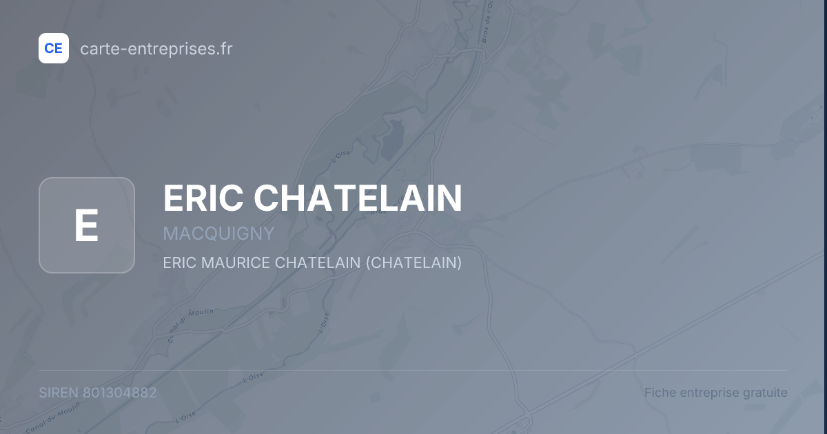 ERIC CHATELAIN — 801304882 — fiche entreprise