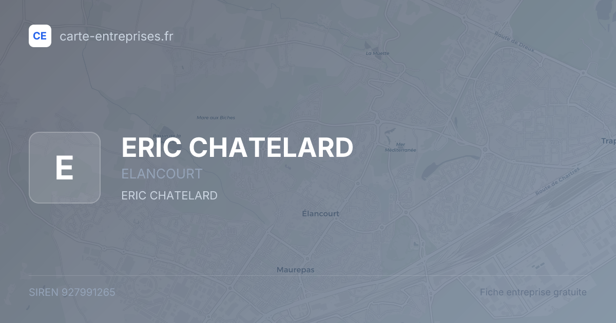ERIC CHATELARD — 927991265 — fiche entreprise