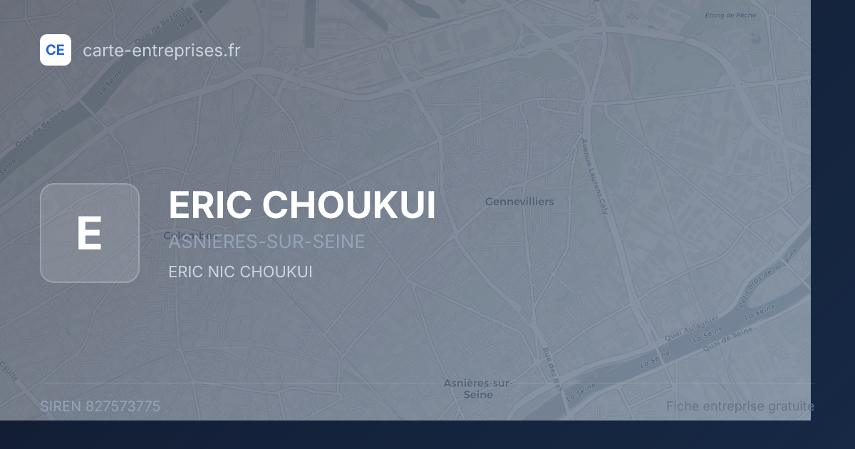 ERIC CHOUKUI — 827573775 — fiche entreprise