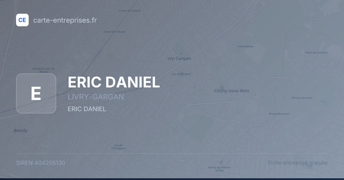 ERIC DANIEL — 404205130 — fiche entreprise