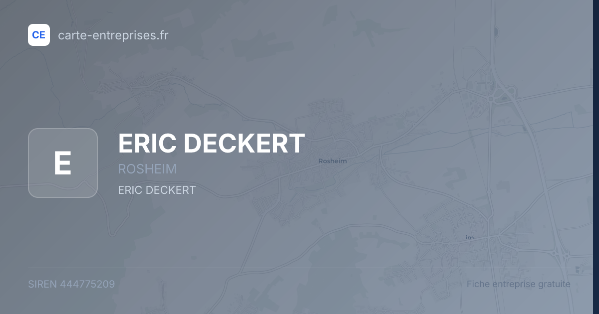 ERIC DECKERT — 444775209 — fiche entreprise