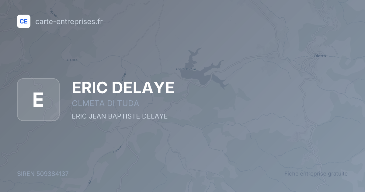 ERIC DELAYE — 509384137 — fiche entreprise