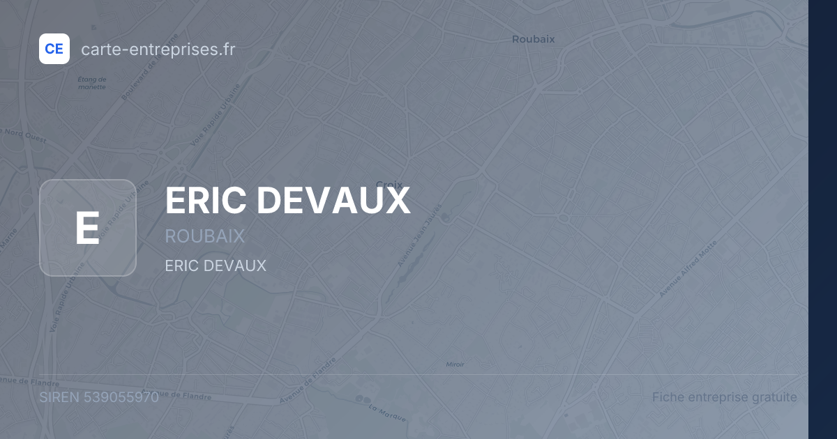 ERIC DEVAUX — 539055970 — fiche entreprise