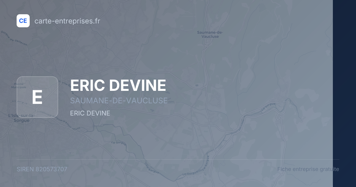 ERIC DEVINE — 820573707 — fiche entreprise