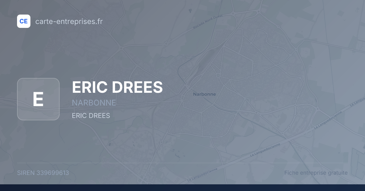 ERIC DREES — 339699613 — fiche entreprise