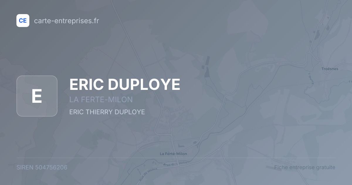 ERIC DUPLOYE — 504756206 — fiche entreprise