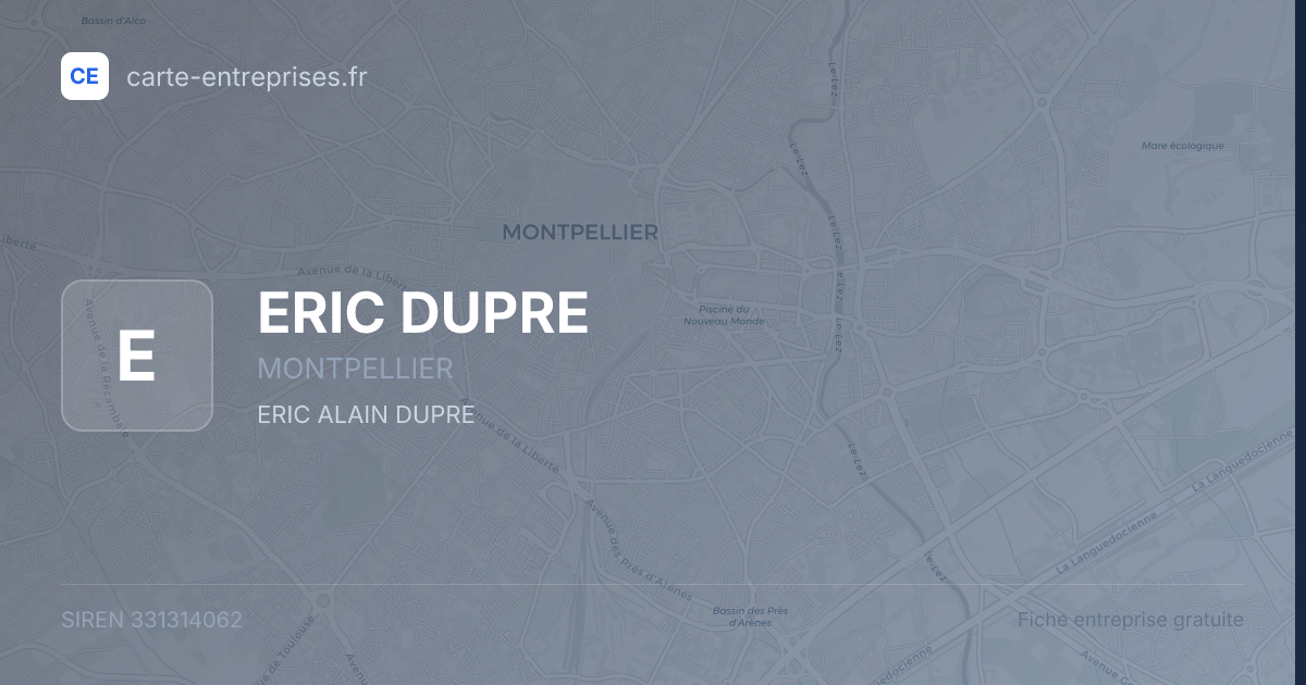 ERIC DUPRE — 331314062 — fiche entreprise