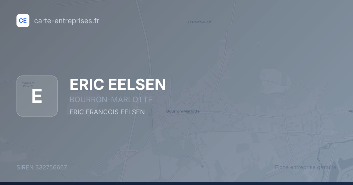ERIC EELSEN — 332756667 — fiche entreprise
