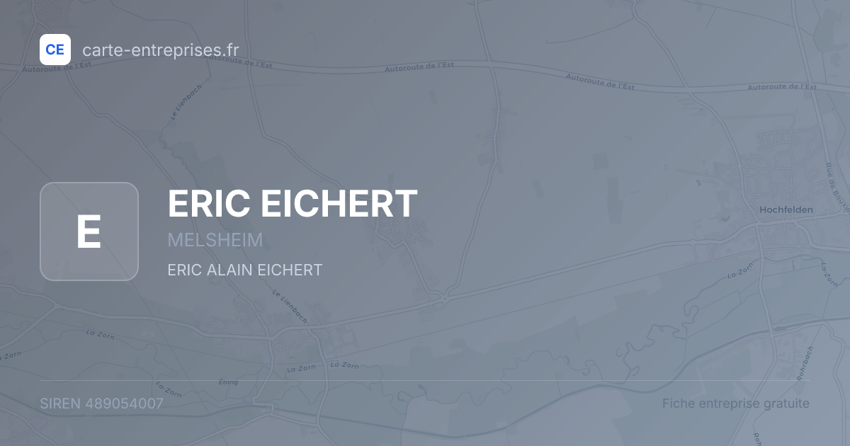 ERIC EICHERT — 489054007 — fiche entreprise