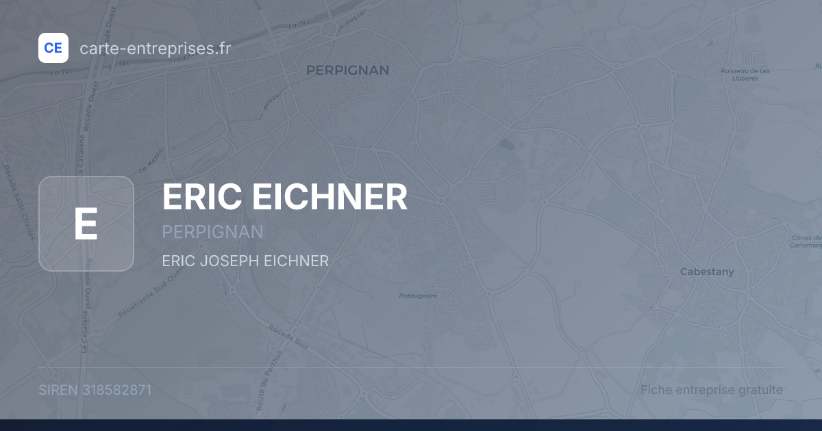 ERIC EICHNER — 318582871 — fiche entreprise