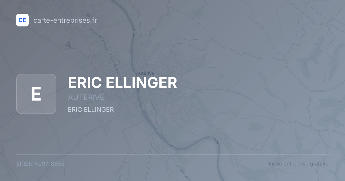 ERIC ELLINGER — 409718855 — fiche entreprise