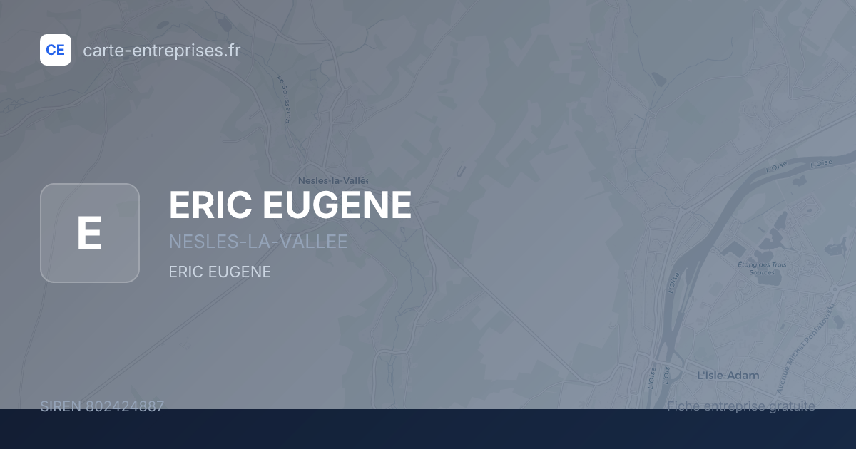 ERIC EUGENE — 802424887 — fiche entreprise