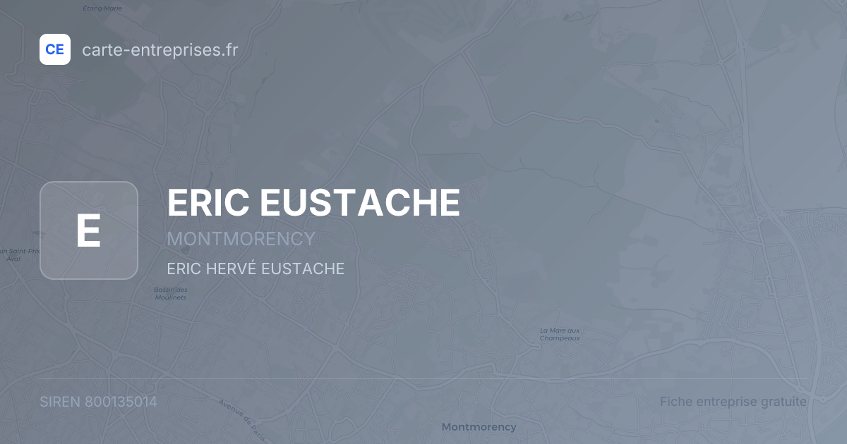 ERIC EUSTACHE — 800135014 — fiche entreprise
