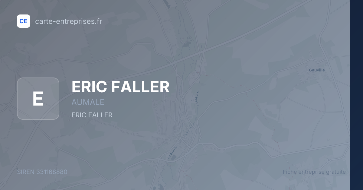 ERIC FALLER — 331168880 — fiche entreprise