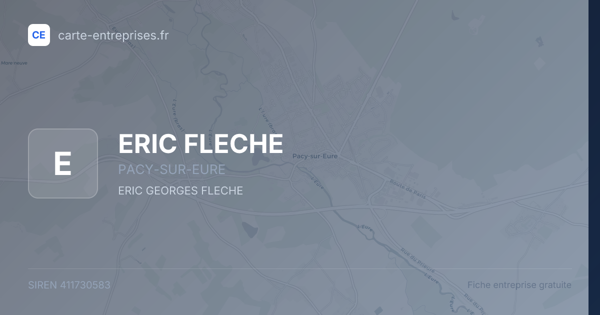 ERIC FLECHE — 411730583 — fiche entreprise