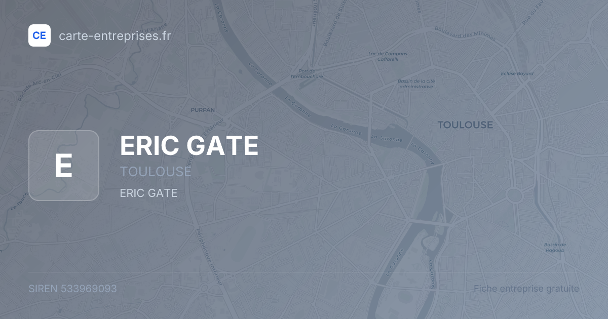 ERIC GATE — 533969093 — fiche entreprise