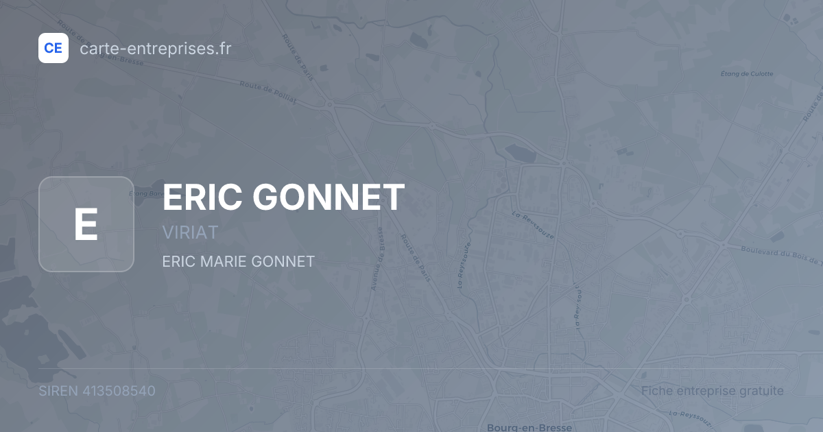 ERIC GONNET — 413508540 — fiche entreprise