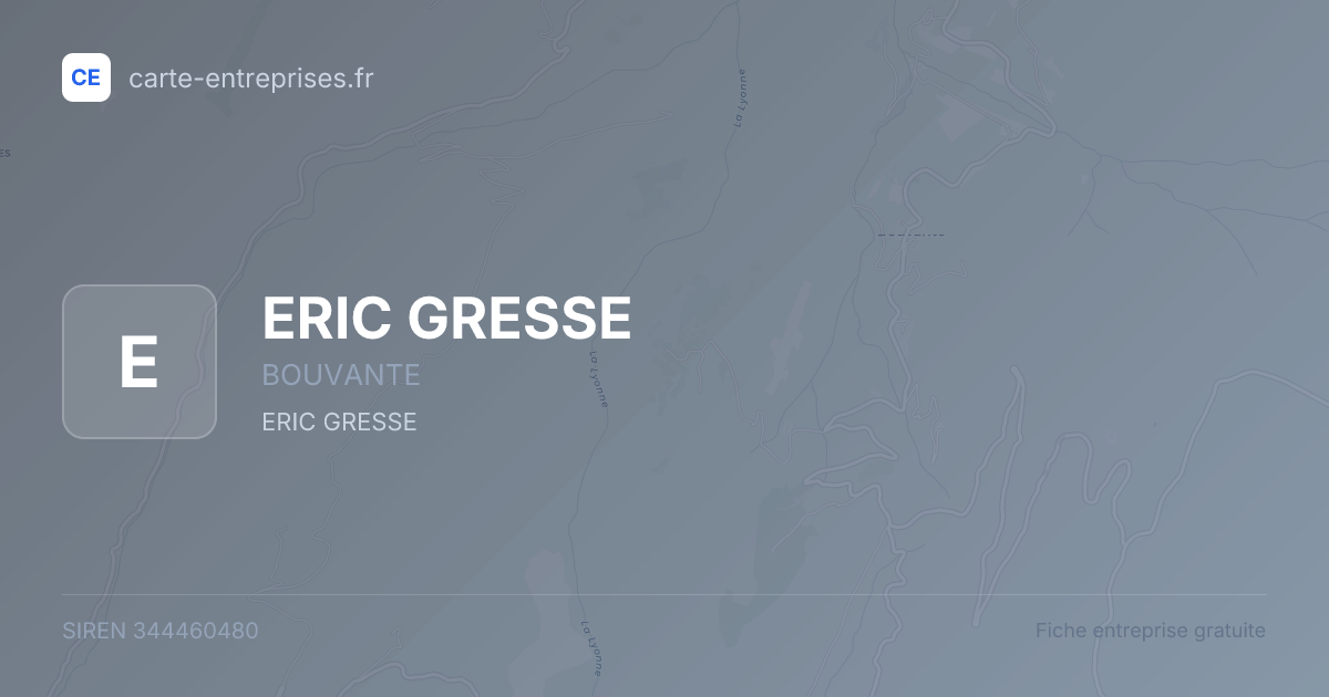 ERIC GRESSE — 344460480 — fiche entreprise
