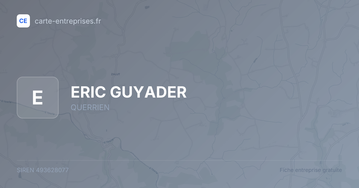 ERIC GUYADER — 493628077 — fiche entreprise