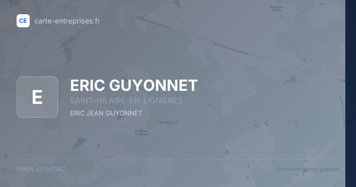 ERIC GUYONNET — 451147367 — fiche entreprise