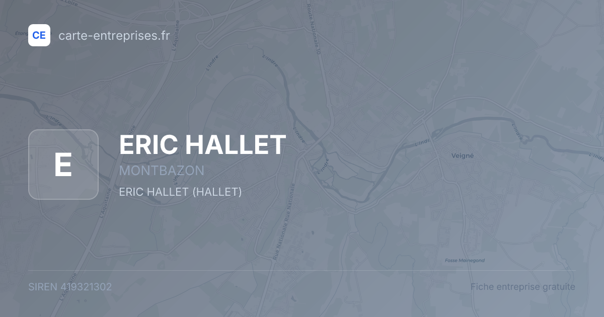 ERIC HALLET — 419321302 — fiche entreprise