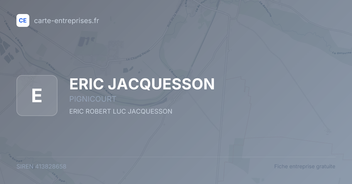 ERIC JACQUESSON — 413828658 — fiche entreprise