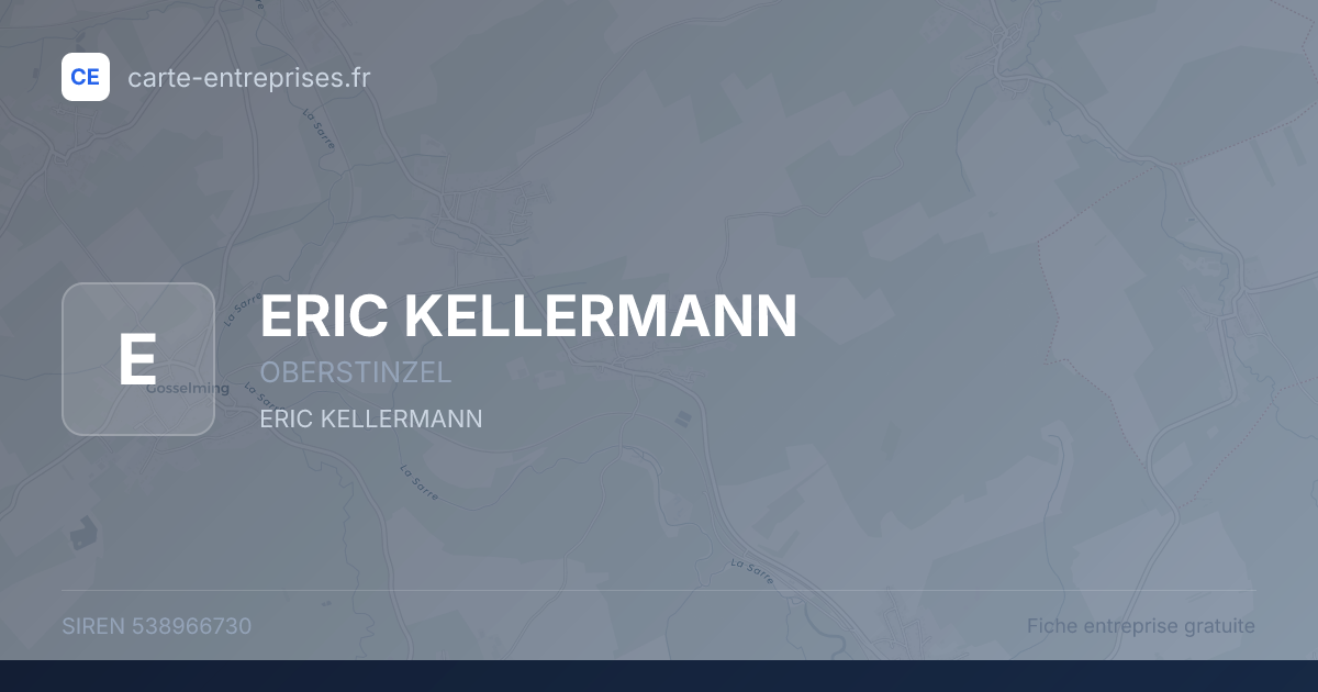 ERIC KELLERMANN — 538966730 — fiche entreprise