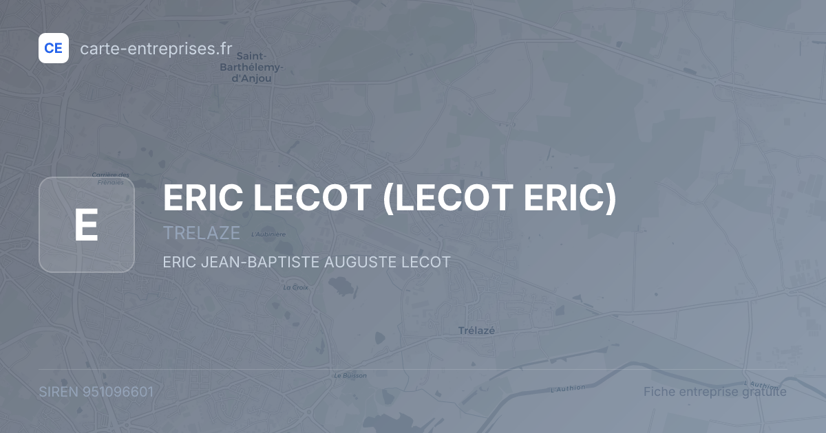 ERIC LECOT (LECOT ERIC) — 951096601 — fiche entreprise