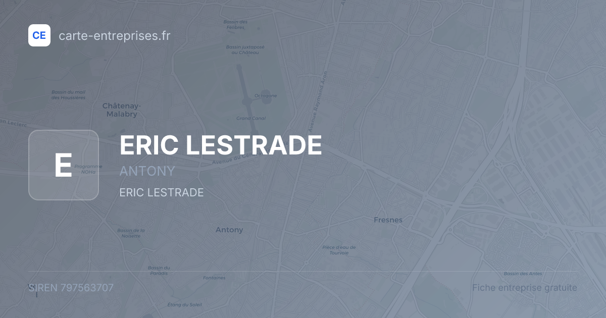 ERIC LESTRADE — 797563707 — fiche entreprise