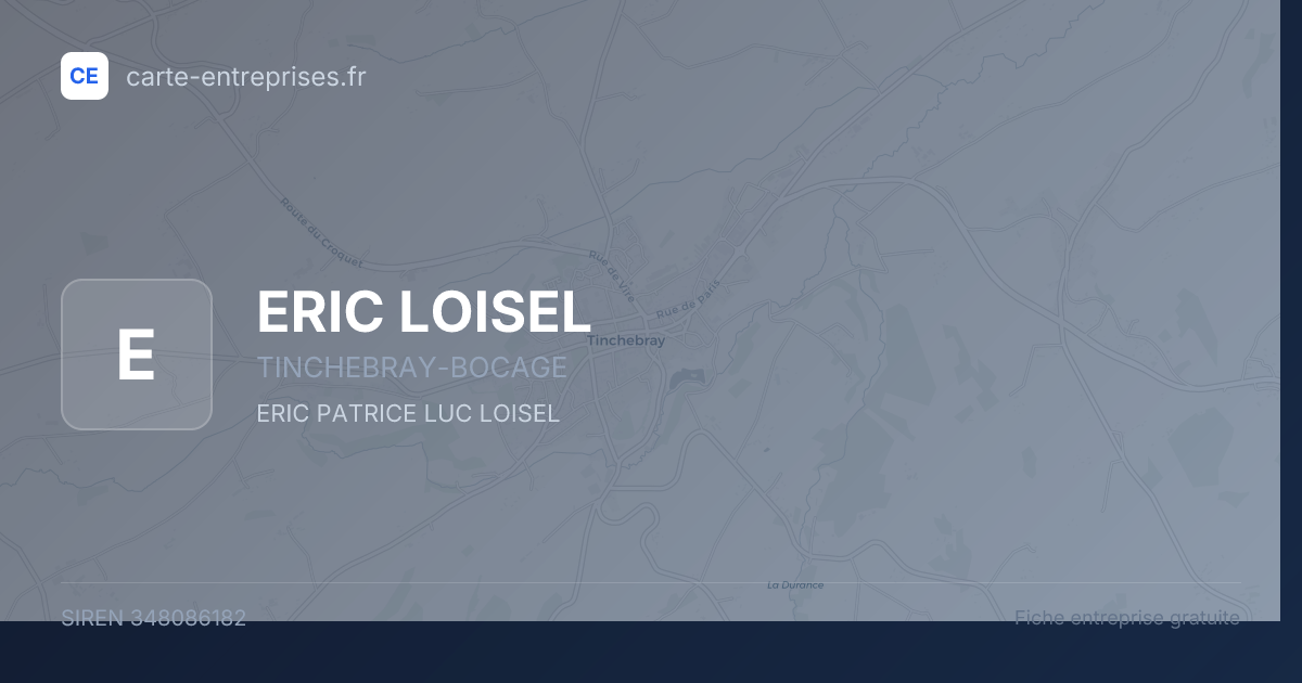 ERIC LOISEL — 348086182 — fiche entreprise